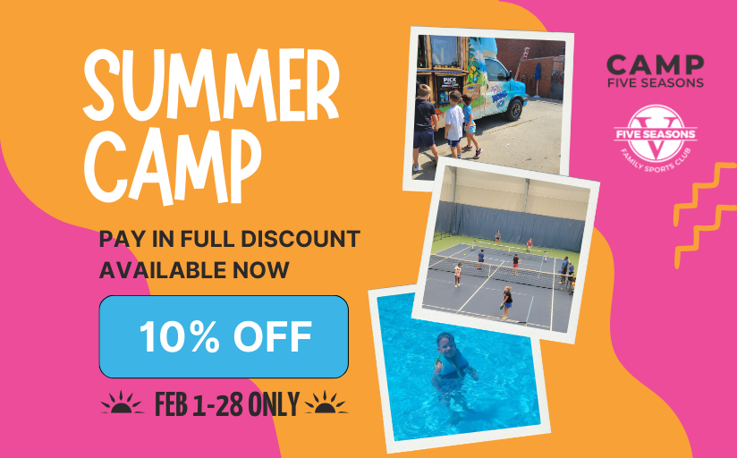 Summer Camp Feb Special - 10% off if paid in full