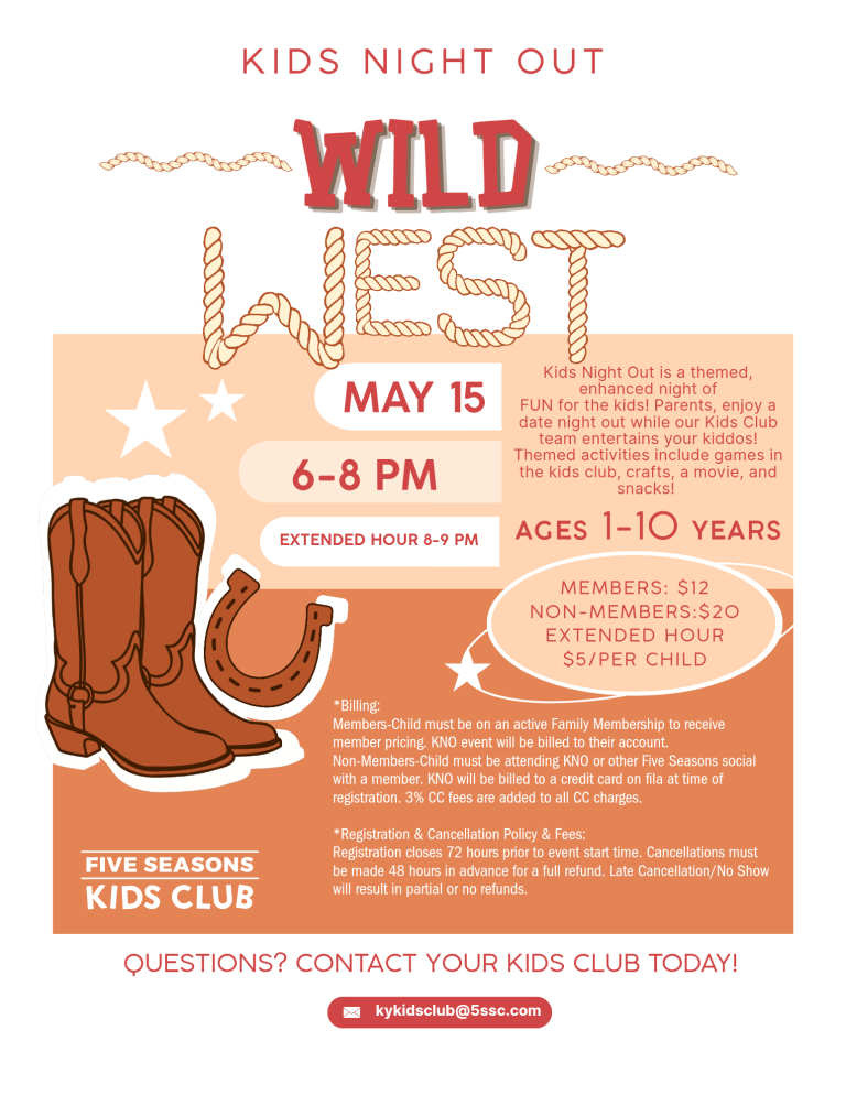 Five Seasons Kids Night Out Wild West May 15, 6-8 p.m.